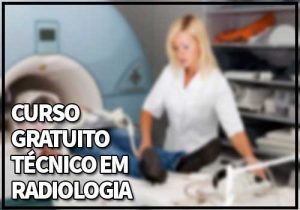 Curso Gratuito Técnico Em Radiologia | Cursos Gratuitos SENAI, SENAC