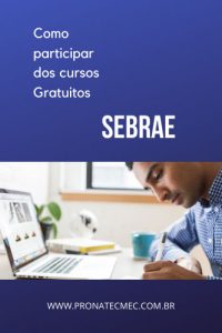 Cursos Gratuitos SEBRAE 2021 | Cursos Gratuitos SEBRAE